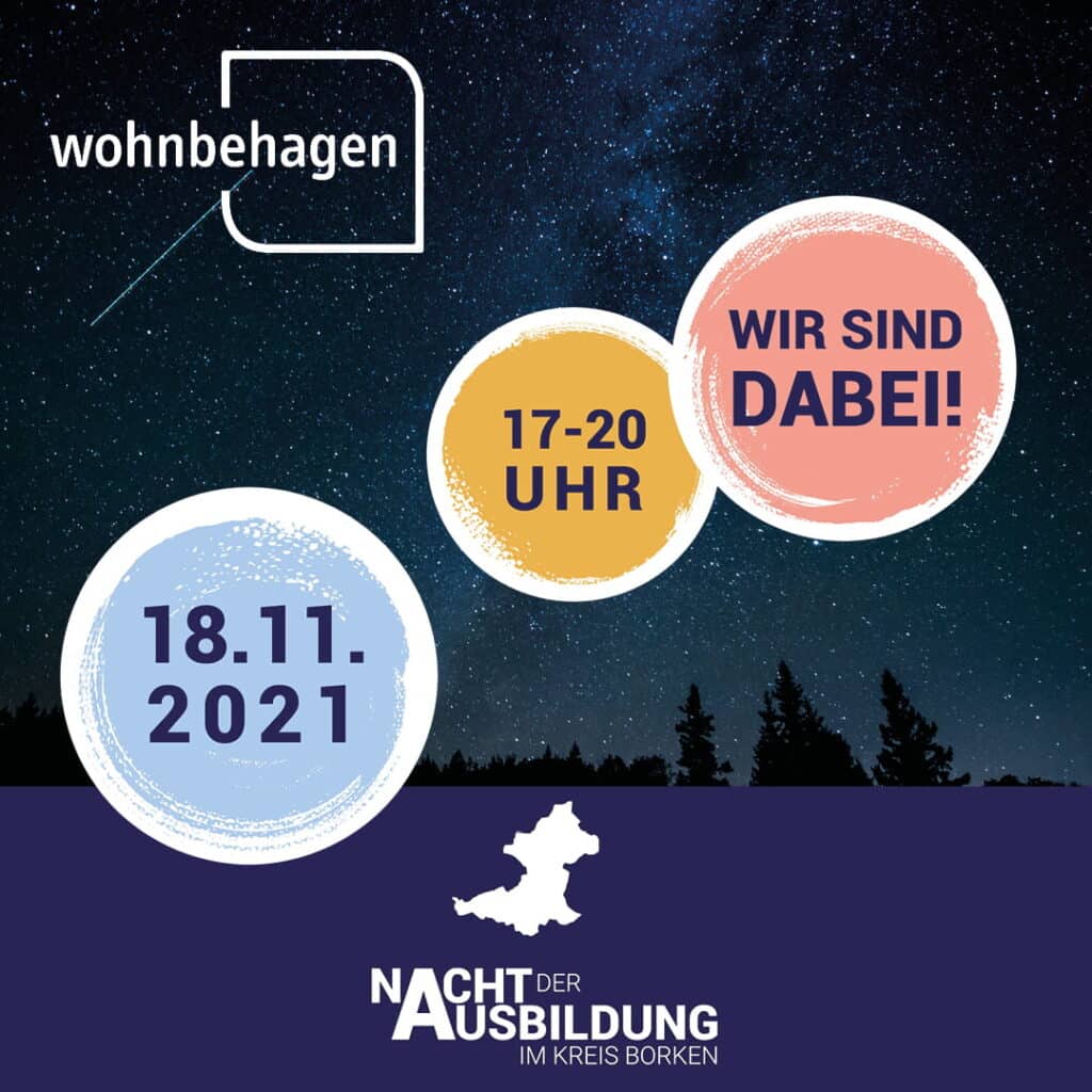 Wohnbehagen ist bei der Nacht der Ausbildung im Kreis Borken dabei.|Wohnbehagen sind bei der Nacht der Ausbildung dabei.